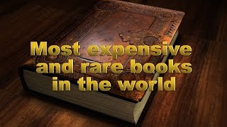 Most expensive and rare books in the world [upl. by Imer937]