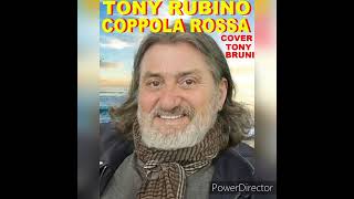 TONY RUBINO COPPOLA ROSSA COVER TONY BRUNI [upl. by Bambie100]