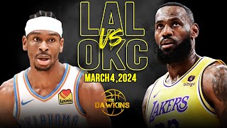 Los Angeles Lakers vs OKC Thunder Full Game Highlights  March 4 2024  FreeDawkins [upl. by Asserrac]