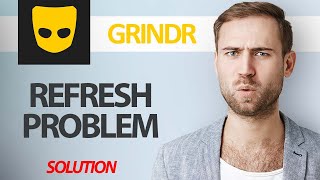 How To Fix Grindr App Refresh Problem  Step By Step [upl. by Maryrose456]