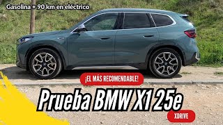 PRUEBA BMW X1 25e El más recomendable de la gama [upl. by O'Callaghan]