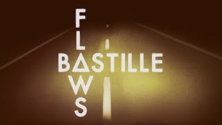 Bastille  Flaws Lyrics [upl. by Anaej]