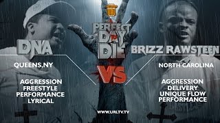 DNA VS BRIZZ RAWSTEEN SMACK URL RAP BATTLE  URLTV [upl. by Lennox]