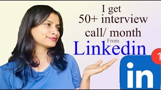 I get 50 interview calls monthly from LINKEDIN  Includes methods amp Ideas for JOB SEARCH [upl. by Aihtekal]