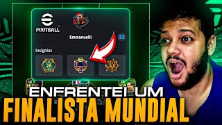 😳Enfrentei um FINALISTA MUNDIAL no Efootball Mobile [upl. by Ahsercul]