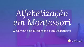 Alfabetização Montessori  como começar [upl. by Marie]