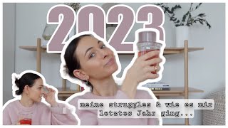 Meine Struggles Fehler amp Zukunftsangst  2023 TALK 100 honest [upl. by Metzgar]