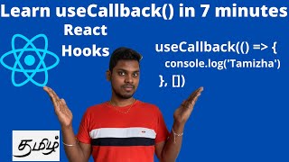 Learn useCallback in 7 minutes  Tamil  React hooks [upl. by Elakram]