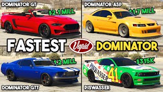 GTA 5 ONLINE  DOMINATOR GT VS GTT VS ASP VS PISWASSER WHICH IS FASTEST DOMINATOR [upl. by Gord782]