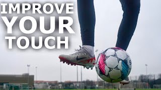 Fix Your First Touch With These 5 Exercises  5 Training Drills To Improve Your Touch [upl. by Eineg]