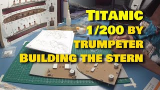 Titanic 1200 Trumpeter  Building the stern 4x speed [upl. by Stelmach]