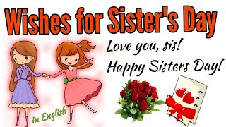 Best Wishes for Sisters Day  Happy Sisters Day [upl. by Iraj]