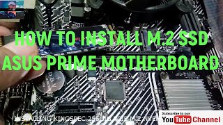 HOW TO INSTALL M 2 SSD TO ASUS PRIME MOTHERBOARD [upl. by Stanislaus]