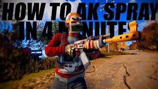 HOW TO INSTANTLY GET BETTER AK SPRAY IN 4 MINUTES  RUST [upl. by Ahsiugal]