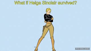 What if Helga Sinclair survived the fall Atlantis AU [upl. by Ruder]