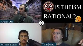 The Rationality of Theism Debate Tjump vs Adi Purusha [upl. by Donald]