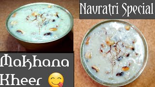 Makhana Kheer  Navratri fasting recipe kheer  Vrat ki recipe  Sweet recipes  shahinda kanwal [upl. by Sigismond618]