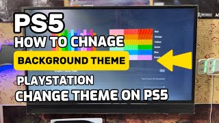 How To Change PS5 Background Theme PlayStation 5 [upl. by Lynn]