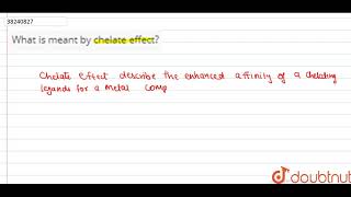 What is meant by chelate effect [upl. by Stretch]