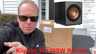 Klipsch R120SW Front Firing 12quot 400W Subwoofer Unboxing and Review Is it better than the R12SW [upl. by Ellenuahs]