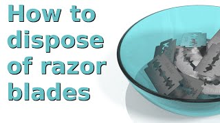 How to dispose of razor blades [upl. by Matthaus]