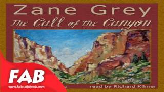 The Call Of The Canyon Full audiobook by Zane GREY by General Fiction [upl. by Altaf]