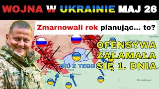 26 MAJ Ukraińcy ZAŁAMALI NOWĄ OPERACJĘ OKRĄŻAJĄCĄ  Wojna w Ukrainie Wyjaśniona [upl. by Anuahsat722]