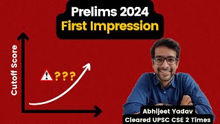 UPSC Prelims 2024 First Impression [upl. by Natsyrk]