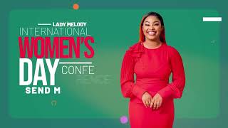 ”SEND ME LORD“ LADIES’ CONFERENCE WITH LADY MELODY DZINGAI [upl. by Combes427]