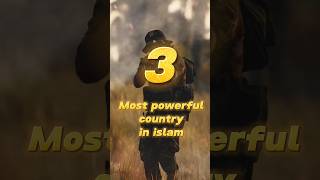 3 Most Powerful country in Islamshortsfeedshortsislampowerfulcountry [upl. by Eelyak]