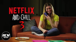 Netflix and Chill 3  Short Horror Film [upl. by Ettenyl150]