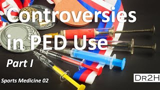 Dr Hongs Sports Medicine 02 Current Controversies in PED Use  Doping in Russia [upl. by Marasco]