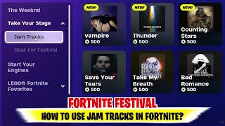 How to use JAM TRACKS in Fortnite  How to use JAM TRACKS in Battle Royale [upl. by Iruyas]