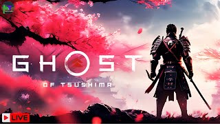 🔴LIVE  MampT  GHOST OF TSUSHIMA  DIRECTORS CUT  PART 3 [upl. by Aitsirk]