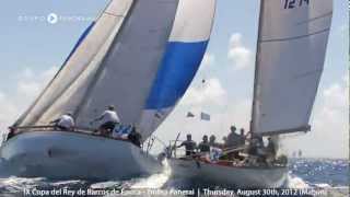 IX Copa del Rey de Barcos de Época  Trofeo Panerai 2012 [upl. by Apfel64]