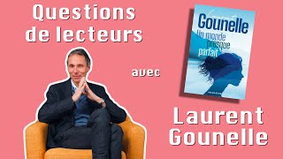 Questions de lecteurs avec Laurent Gounelle [upl. by Ardnahs]