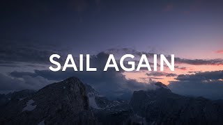 SongLab  Sail Again ft Meredith Mauldin Lyrics [upl. by Akirdnas]