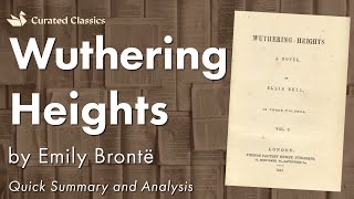 Wuthering Heights by Emily Brontë  Quick Summary amp Analysis [upl. by Halonna]