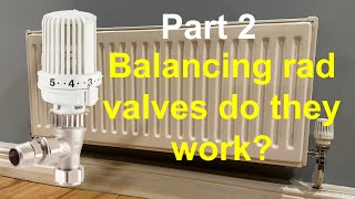 PART 2 Resideo Honeywell Home auto balancing TRV radiator valves at 20 degrees centigrade difference [upl. by Hakceber]