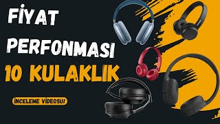 en iyi fiyat performansı 10 kulak üstü kulaklık [upl. by Rozek655]