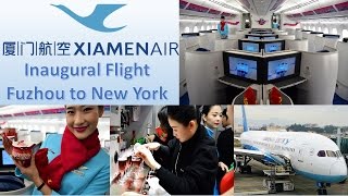 Xiamen Airlines Business Class Inaugural 787 New York JFK Flight [upl. by Aynos828]