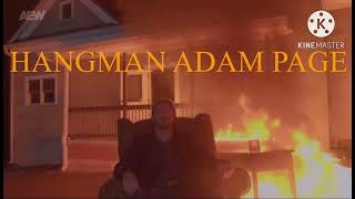 Hangman Adam Page New Titantron BURN 🔥 THE HOUSE 2024 9724 Titantron “17 [upl. by Tildy590]