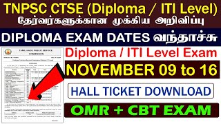 tnpsc CTSE Diploma ITI level Exam Dates Released  OMR  CBT Exam  Hall Ticket download 2024 [upl. by Ylrae]