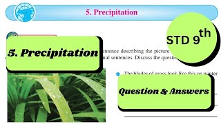 5 PRECIPITATION COMPLETE QUESTIONS AND Answer class 9 GEOGRAPHY CHAPTER 5  MAHARASHTRA BOARD [upl. by Boiney]