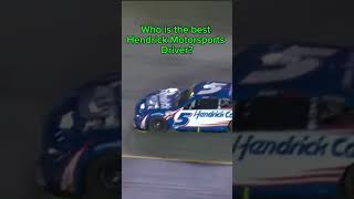 Who Is The Best Hendrick Motorsports Driver NASCAR Edit automobile Racing Racers Cars Shorts [upl. by Leaper873]