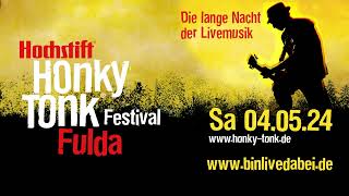 Honky Tonk Festival Fulda 2024 Vorverkauf  Teaser [upl. by Houlberg]