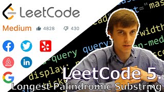 LeetCode 5 Longest Palindromic Substring Algorithm Explained [upl. by Awe]