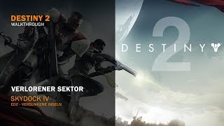 Legend Lost Sector Skydock IV  Season 23  Destiny 2  BUILD IN DESCRIPTION [upl. by Dannie]