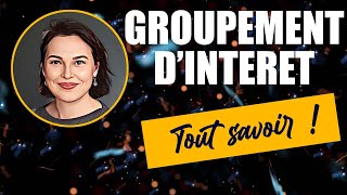 Groupement dIntérêt  Tout savoir en 3mn par Valérie Bugault [upl. by Analaf502]