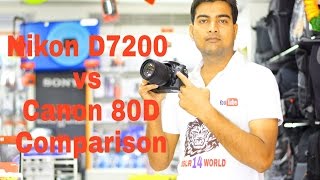 NIKON D7200 VS Canon 80D full comparison Hindi 2018 [upl. by Ricketts]